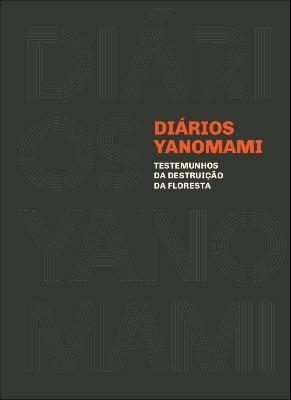 diários yanomami