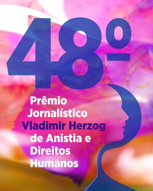Banner da 48 edição do Premio Jornalístico Vladimir Herzog